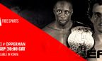 EFC LIVE IN KENYA ON KWESÉ FREE SPORTS TV CHANNEL
