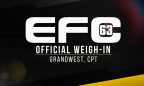 EFC 63: Weigh-In